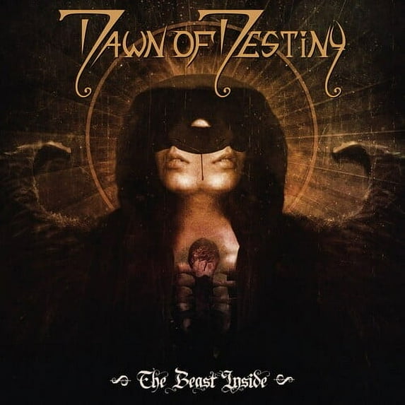 Dawn of Destiny - The Beast Inside - Music & Performance - CD
