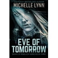 thumbnail image 1 of Dawn of Rebellion Eve of Tomorrow, Book 3, (Paperback), 1 of 1