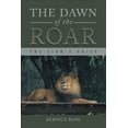 thumbnail image 1 of The Dawn of the Roar (Paperback), 1 of 1