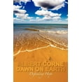 thumbnail image 1 of Dawn on Earth: Defending Hope Paperback 1439249970 9781439249970 Albert Corne, 1 of 1