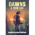 thumbnail image 1 of Dawns a New Day, (Paperback), 1 of 1
