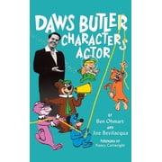 Daws Butler - Characters Actor hardback, Hardcover