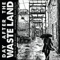 thumbnail image 1 of Day After The Waste Land, (Paperback), 1 of 1