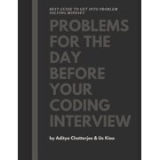 Day Before Coding Interview [Dci] Codin Problems for the day before your coding interview, Book 11, Paperback