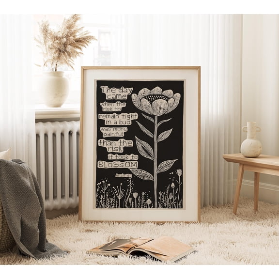 The Day Came Quote Print, Inspirational Floral Wall Art, Anaïs Nin Motivational Poster, Feminist Self-growth Decor, Encouragement, Shipped, Poster Only