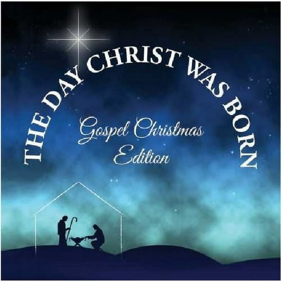 Day Christ Was Born: Christmas Gospel Favorites - The Day Christ Was Born - Christmas Gospel Favorites - Music & Performance - CD