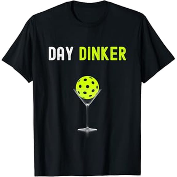 Day Dinker Pickleball Shirt Funny Pickleball Day Dinker T-Shirt