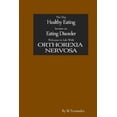 thumbnail image 1 of Day Healthy Eating Became an Eating Disorder : Welcome to Orthorexia Nervosa, 1 of 1