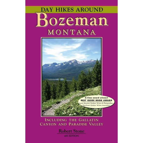 Day Hikes Day Hikes Around Bozeman, Montana, (Paperback)