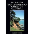 thumbnail image 1 of Day Hikes San Luis Obispo County California (Paperback) by Robert Stone, 1 of 1