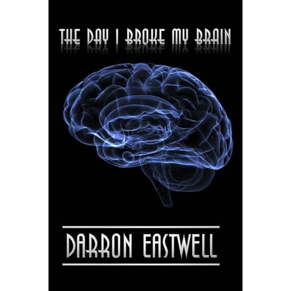 Day I Broke My Brain