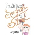 thumbnail image 1 of The Day I Wore Spaghetti to School, (Paperback), 1 of 1