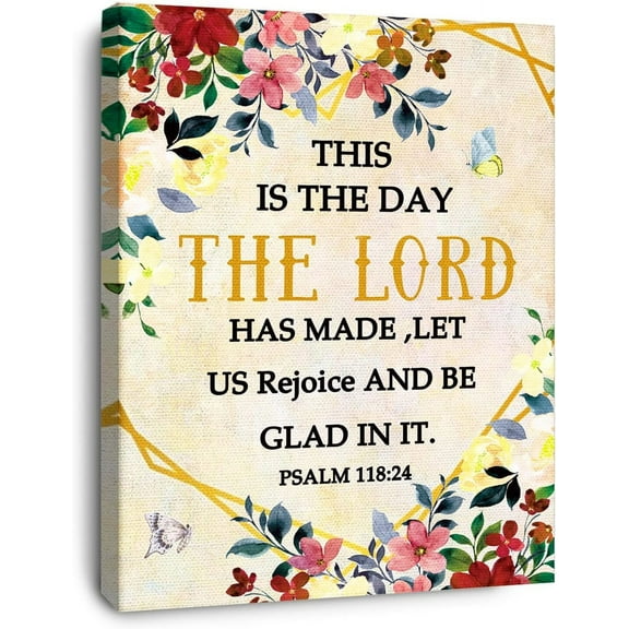 This is The Day The Lord Has Made Psalm 118:24 Canvas Wall Art,Bible Verse Scripture Canvas Painting Prints for Christian Home Bedroom Office Church Religious Wall Decor