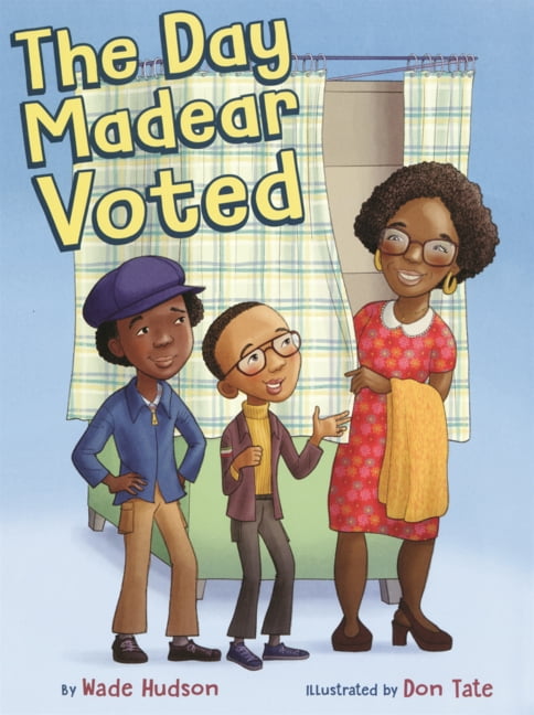 Day Madear Voted, (Hardcover)