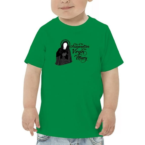 Day Of Assumption Virgin Mary T-Shirt Toddler -Image by Shutterstock, 4 Toddler