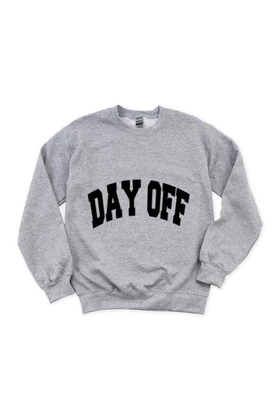 Day Off Funny Casual Slogan Tee Relaxing Weekend Vibes No Work Chill Sweatshirt, for men & women, up to size 5XL