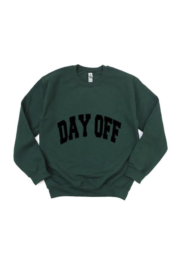 Day Off Funny Casual Slogan Tee Relaxing Weekend Vibes No Work Chill Sweatshirt, for men & women, up to size 5XL