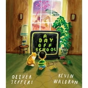 A Day off School Hardcover