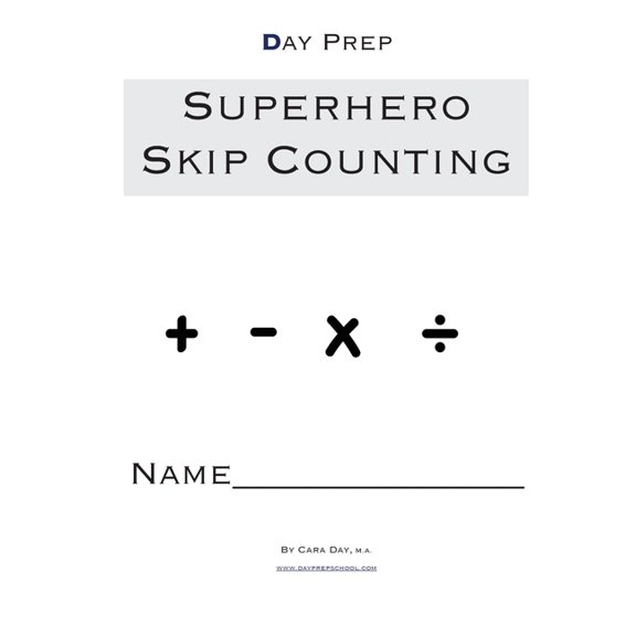 Day Prep Superhero Skip Counting