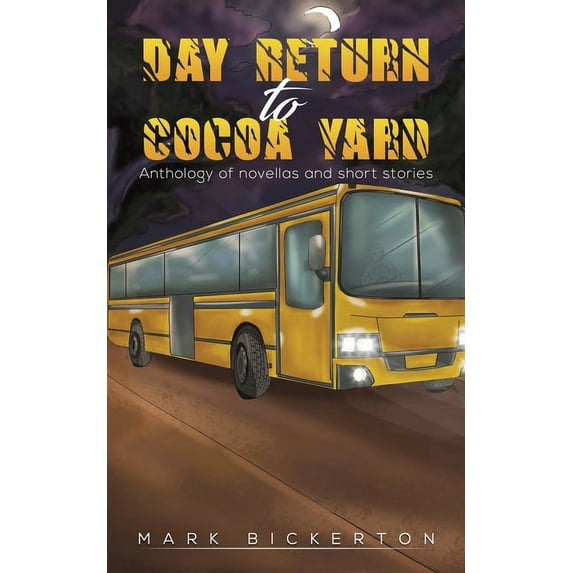 Day Return to Cocoa Yard, (Paperback)