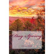 Day Spring, (Paperback)