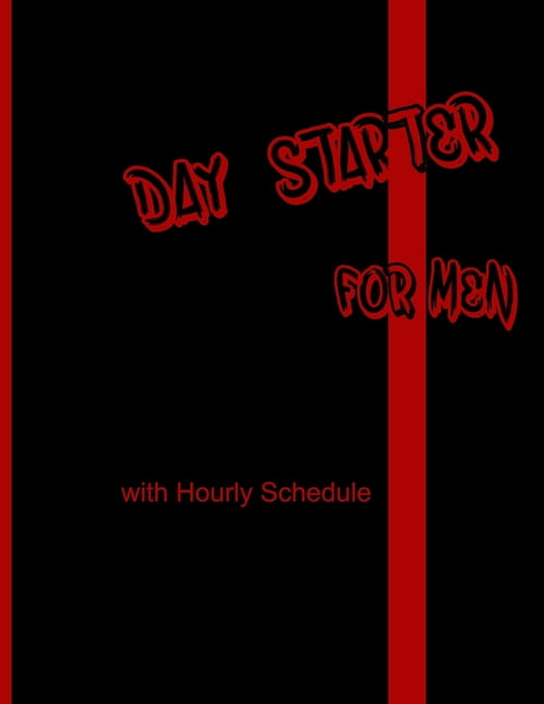 Day Starter: Day Starter for Men: with Scheduler (Paperback)
