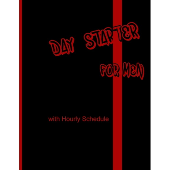 Day Starter: Day Starter for Men: with Scheduler (Paperback)