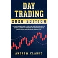 thumbnail image 1 of Day Trading: A Detailed Beginner's Guide to Start to Day Trade for a Living with the Best Tools, Learning Risk Managemen, 1 of 1