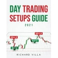 thumbnail image 1 of Day Trading Setups Guide 2021 (Paperback), 1 of 1
