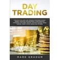 thumbnail image 1 of Day Trading: This Book Includes: Day Trading Strategies &amp; Stock Market Investing for Beginners, Learn Principle Stra, (Paperback), 1 of 1