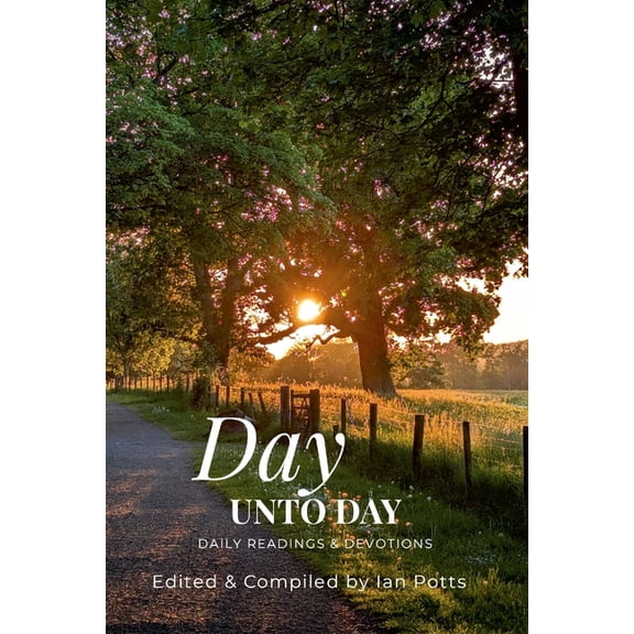 Day Unto Day, (Paperback)