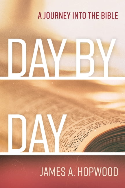 Day by Day: A Journey Into the Bible, (Hardcover)