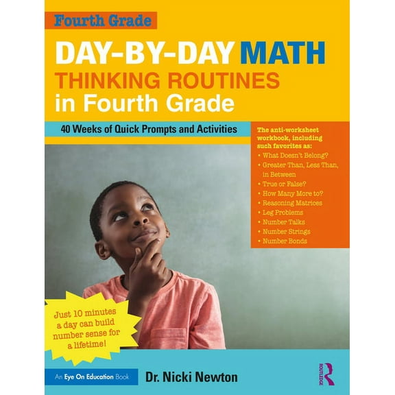 Day-by-Day Math Thinking Routines in Fourth Grade: 40 Weeks of Quick Prompts and Activities, (Paperback)