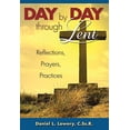 thumbnail image 1 of Pre-Owned Day by Day Through Lent: Reflections, Prayers, Practices (Paperback) 0892431946 9780892431946, 1 of 1