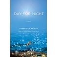 thumbnail image 1 of Pre-Owned Day for Night: A Novel (Hardcover) 0316077569 9780316077569, 1 of 1