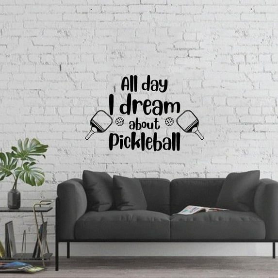 All Day i Dream About Pickleball Quote Paddleball Sport Vinyl Wall Sticker Wall Art Wall Decal Sports Living Room Garage Design Pickleball Sports House Home Wall Sticker Decor Size (22x30 inch)