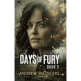 thumbnail image 1 of Day in the Life Days of Fury: A Day in the Life Series, Book Three, Book 3, (Paperback), 1 of 1