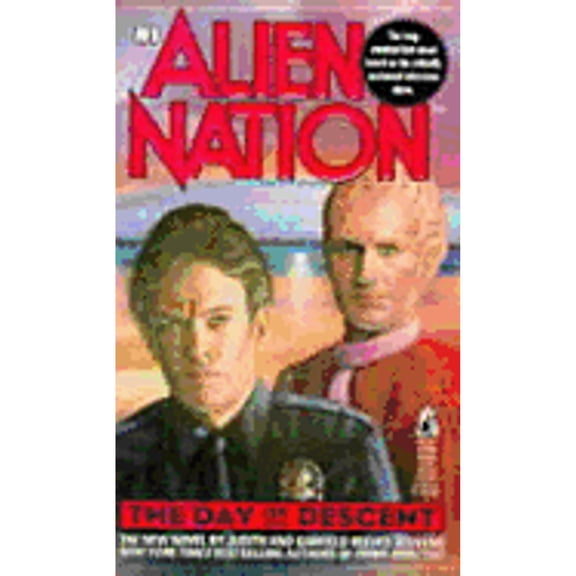 Pre-Owned DAY OF DESCENT (ALIEN NATION 1) (Paperback) 0671735993 9780671735999