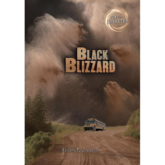 Day of Disaster: Black Blizzard (Paperback)