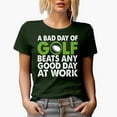 thumbnail image 1 of Day of Golf Beats Work Quote with Ball, Golf Player, Golfing or Golfer Themed Merch Gift, Military Green T-Shirt, Large, 1 of 5