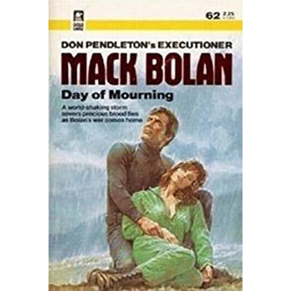 Pre-Owned Day of Mourning (Executioner/Mack Bolan #62) (Paperback) 0373610629