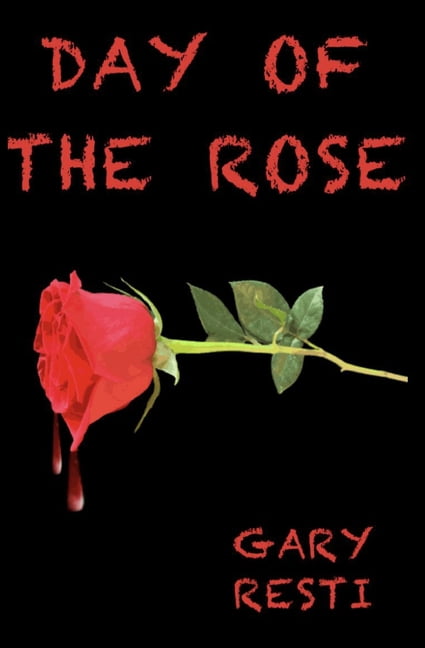 Day of the Rose (Paperback)