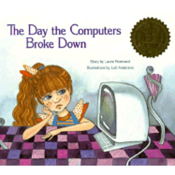 Day the Computers Broke Down (Hardcover) by Laura Normand