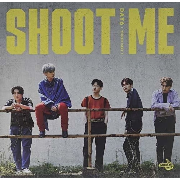 Day6 - Shoot Me: Youth Part 1 - Music & Performance - CD
