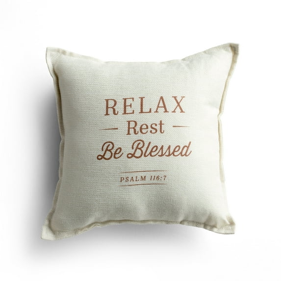 DaySpring Relax Be Blessed 12” x 12” Inspirational Decorative Pillow Neutral Color