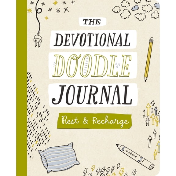 Faith Inspired Creativity Rest and Recharge: The Devotional Doodle Journal - 90 Daily Devotions with Scripture, Journaling Space, and Creative Act, (Paperback)