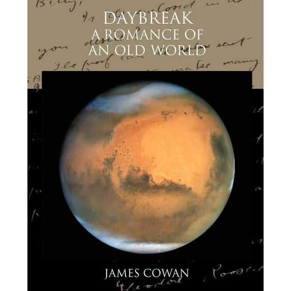 Daybreak: A Romance of an Old World (Paperback)