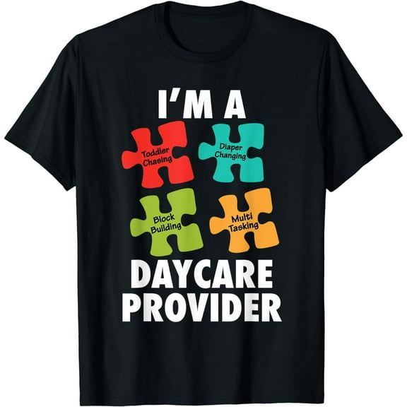 Daycare Provider Appreciation Gift Funny Childcare Teacher T-Shirt