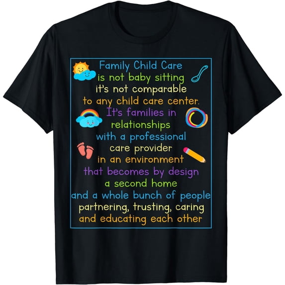 Daycare Provider Day Care Child Care Childcare Teacher T-Shirt