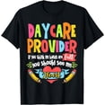 thumbnail image 1 of Daycare Teacher Childcare Daycare Provider T-Shirt, 1 of 4